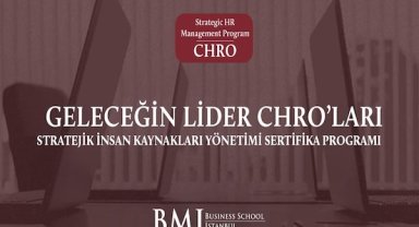 Geleceğin lider CHRO’ları için 10 günlük eğitim Ekim'de başlayacak