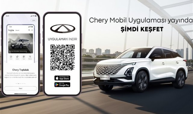 Chery Türkiye mobil uygulaması, kullanıcı deneyimini yeni bir seviyeye taşıyor
