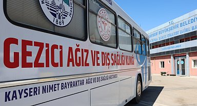 Kayseri Gezici Ağız ve Diş Sağlığı Kliniği, bin 724 vatandaşa ulaştı