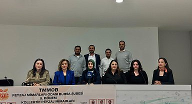 TMMOB Peyzaj Mimarları Odası Bursa Şubesi’nde 5. Dönem adaylık açıklaması