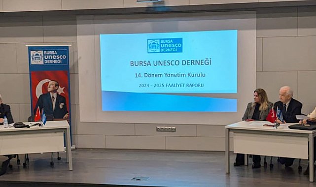 Bursa UNESCO Derneği 15. Olağan Genel Kurulu gerçekleştirildi