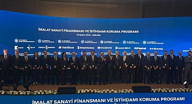 İmalat Sanayi Finansmanı ve İstihdamı Koruma Programı tanıtıldı