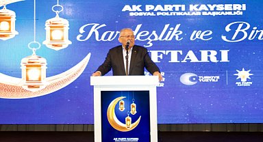 Başkan Büyükkılıç, Kardeşlik ve Birlik İftarı'na katıldı