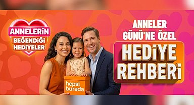Hepsiburada'dan Anneler Günü araştırması: Her 10 kişiden 9'u annesine hediye alıyor