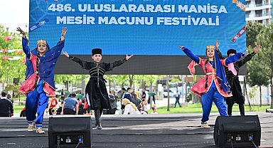 Mesir Festivali’nde dünya kültürleri Manisa’da buluştu
