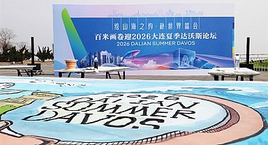 2026 Yaz Davos Forumu Dalian'da düzenlenecek