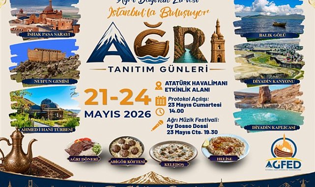 Büyük Ağrı Tanıtım Günleri İstanbul’da düzenlenecek