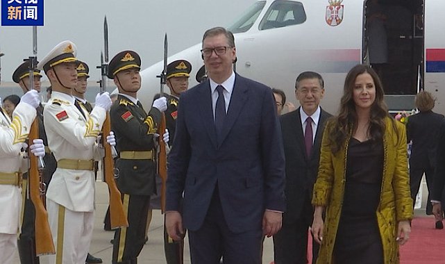 Sırbistan Cumhurbaşkanı Vucic Çin ziyaretine başladı