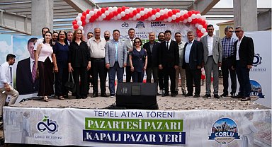 Çorlu’da Kapalı Pazar Yeri Projesi'nin temeli atıldı