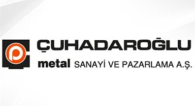 Çuhadaroğlu Metal'den SPK başvurusu