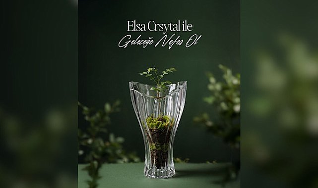 Elsa Crystal’den geleceğe nefes olan sosyal sorumluluk projesi