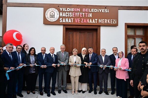 Hacıseyfettin Sanat ve Zanaat Merkezi hizmete açıldı Yıldırım Belediye Başkanı Oktay Yılmaz’ın ev sahipliğinde düzenlenen törene; Aile