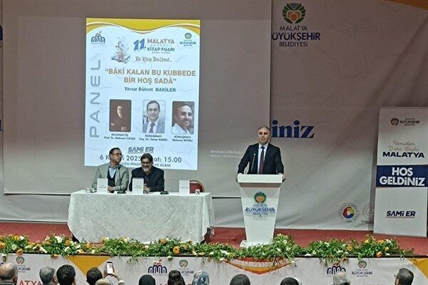 Malatya Kitap Fuarı kapsamında Yavuz Bülent Bakiler anısına düzenlenen panele