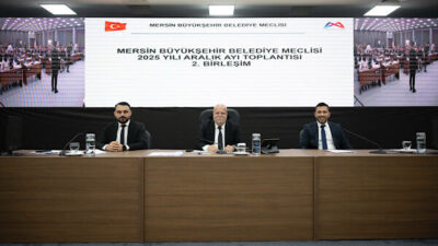 Mersin Büyükşehir Belediyesi’nin 2025 Yılı Aralık Ayı Olağan Meclis Toplantısı’nın
